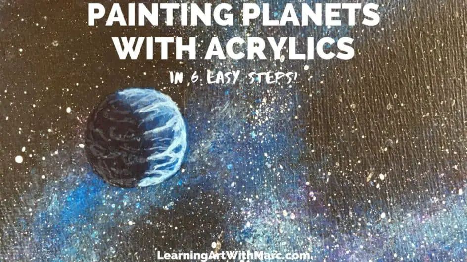 Painting Planets With Acrylics Art With Marc Explore And Learn   Painting.Planets.With .Acrylics 944x531 